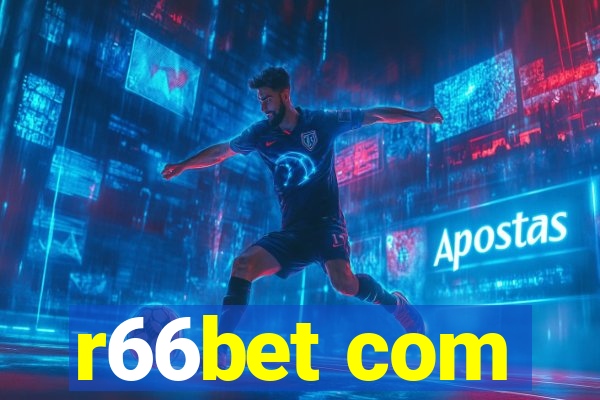 r66bet com